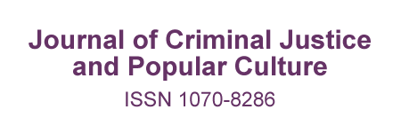 Journal of Criminal Justice and Popular Culture, ISSN 1070-8286